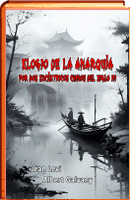 ELOGIO DE LA ANARQUÍA POR DOS EXCÉNTRICOS CHINOS